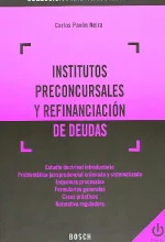 Institutos Preconcursales y Refinanciación de Deudas